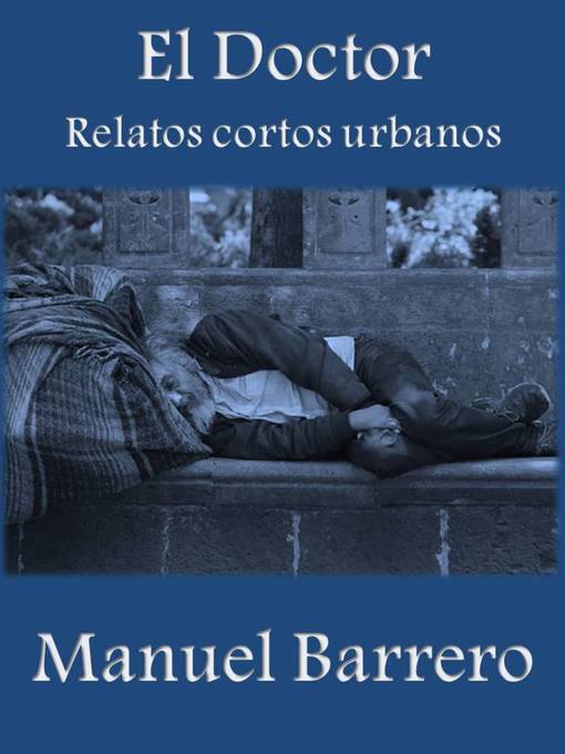 Title details for El Doctor by Manuel Barrero - Available